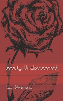 Beauty Undiscovered by Wyatt, Cassidy