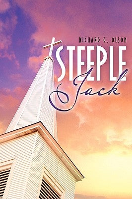 Steeple Jack by Olson, Richard G.