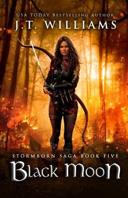 Black Moon: A Tale of the Dwemhar by Williams, J. T.