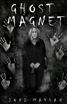 Ghost Magnet by Mayhan, Joni