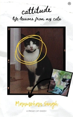 Cattitude by Dadwal, Manmohan Singh