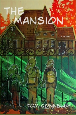 The Mansion by Connelly, Tom