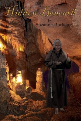 Hidden Beneath: The Captivating Sequel to City of Dreams by Burkett, Suzanne