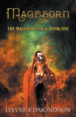 Mageborn by Edmondson, Dayne