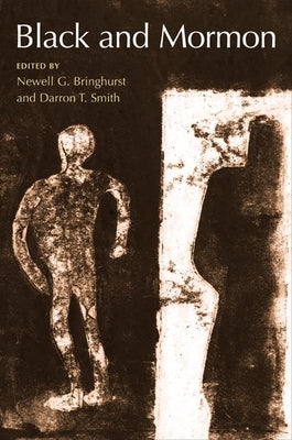 Black and Mormon by Bringhurst, Newell G.