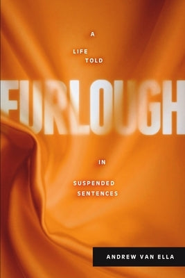 Furlough by Van Ella, Andrew