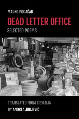 Dead Letter Office by Pogacar, Marko