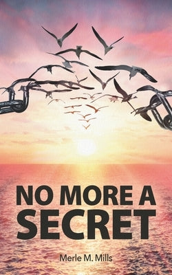 No More A Secret by Osborne, Bill