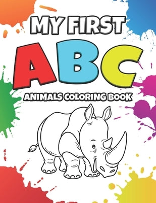 My First ABC Animals Coloring Book: Educational Coloring Book For Kids Ages 2-6 - Letter Alphabets From A to Z For Boys And Girls - Active Coloring Wo by Create, Cards2
