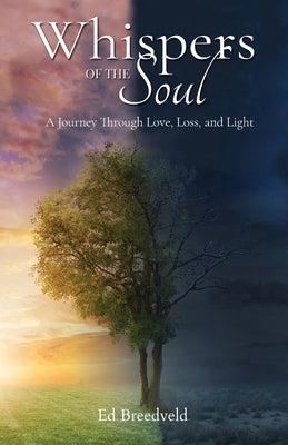 Whispers Of The Soul by Breedveld, Ed