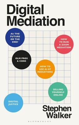 Digital Mediation by Walker, Stephen
