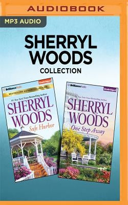 Sherryl Woods Collection - Safe Harbor & One Step Away by Woods, Sherryl