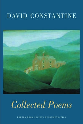 Collected Poems by Constantine, David