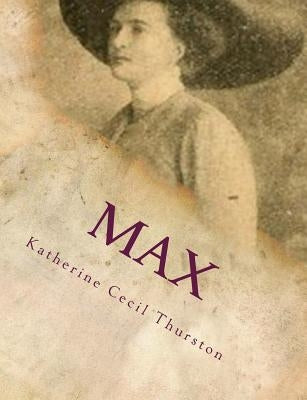 Max by Thurston, Katherine Cecil