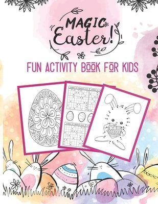 Magic Easter: Fun Activity Book For Kids by Moments, Funny