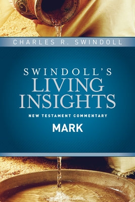 Insights on Mark by Swindoll, Charles R.