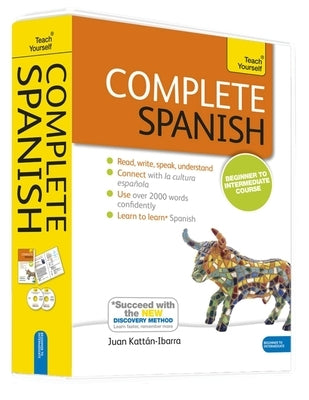 Complete Spanish Beginner to Intermediate Course: Learn to Read, Write, Speak and Understand a New Language [With Paperback Book] by Ibarra, Juan Kattan
