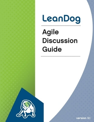Agile Discussion Guide by Leandog