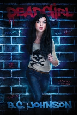Deadgirl by Johnson, B. C.