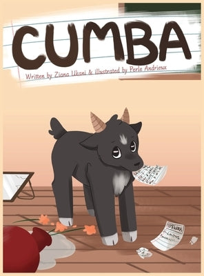 Cumba: An Awty International School Story by Ukani, Ziana