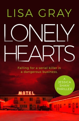 Lonely Hearts by Gray, Lisa