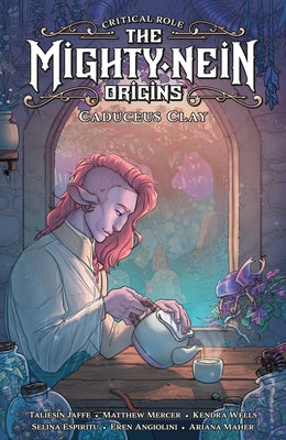 Critical Role: The Mighty Nein Origins--Caduceus Clay by Jaffe, Taliesin