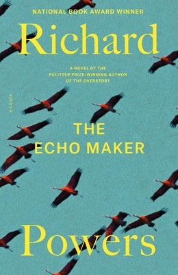 Echo Maker by Powers, Richard