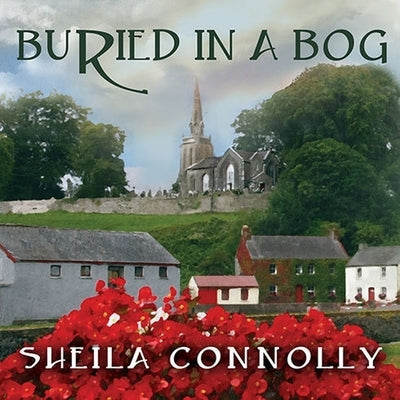 Buried in a Bog by Connolly, Sheila