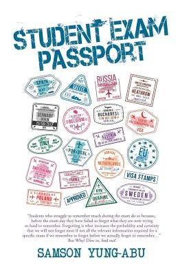 Student Exam Passport by Yung-Abu, Samson