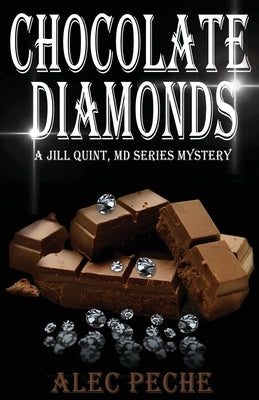 Chocolate Diamonds by Peche, Alec