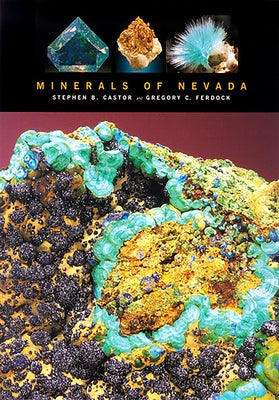 Minerals of Nevada by Castor, Stephen B.