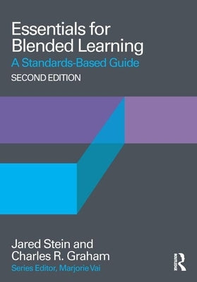 Essentials of Online Teaching: A Standards-Based Guide by Foley McCabe, Margaret