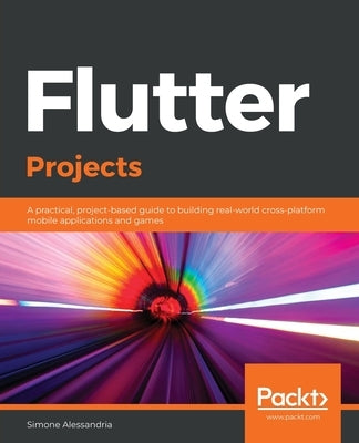 Flutter Projects by Alessandria, Simone
