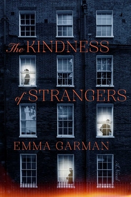The Kindness of Strangers by Garman, Emma