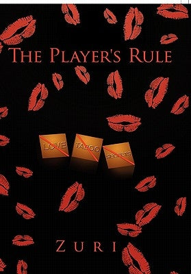 The Player's Rule by Zuri
