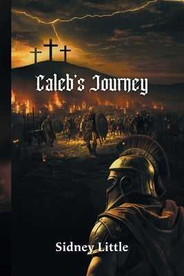 Caleb's Journey by Little, Sidney