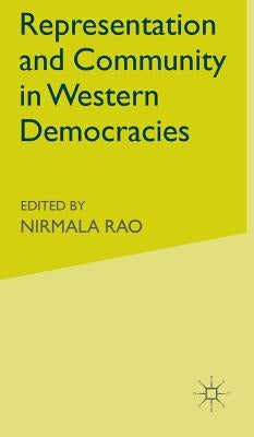 Representation and Community in Western Democracies by Rao, N.