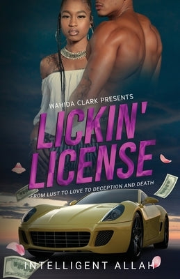 Lickin' License (Large Print) by Allah, Intelligent