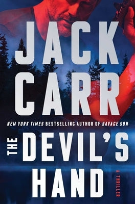 The Devil's Hand: A Thriller by Carr, Jack