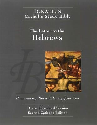 The Letter to the Hebrews by Hahn, Scott