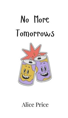 No More Tomorrows by Price, Alice