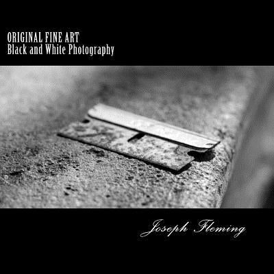 Original Fine Art Black and White Photography by Fleming, Joseph