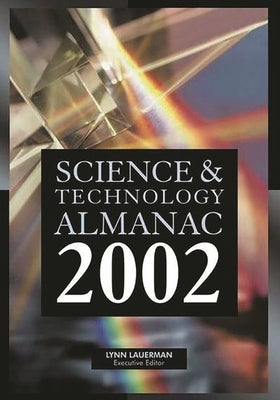 Science & Technology Almanac by Allstetter, William