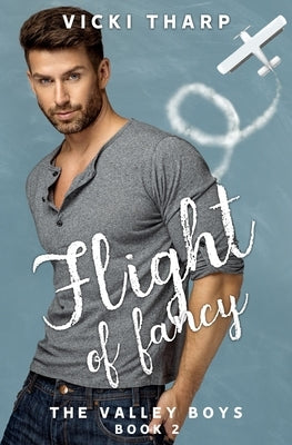 Flight of Fancy by Tharp, Vicki