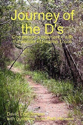 Journey of the D's by Christensen, David