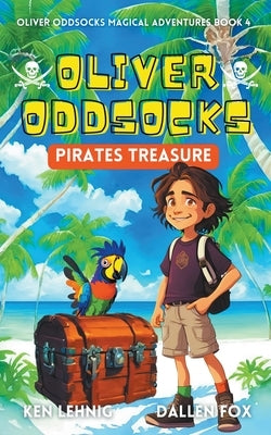 Oliver Oddsocks Pirates Treasure by Lehnig, Ken