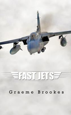 Fast Jets by Brookes, Graeme