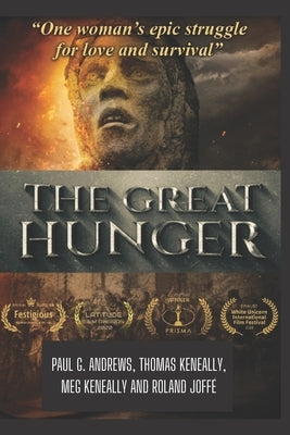 The Great Hunger by Keneally, Thomas