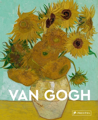 Van Gogh: Masters of Art by Kuhl, Isabel