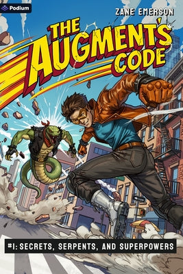 Secrets, Serpents, and Superpowers: A Superhero Litrpg by Emerson, Zane